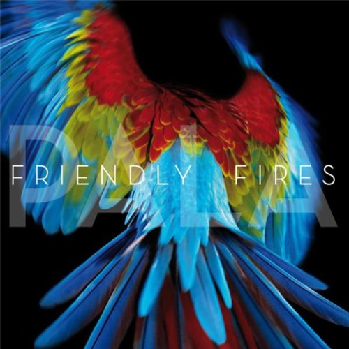 FRIENDLY FIRES - PALA (2 LP)