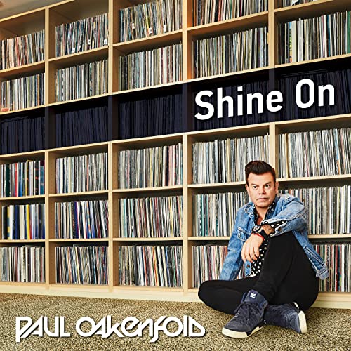 OAKENFOLD, PAUL - SHINE ON (CD)
