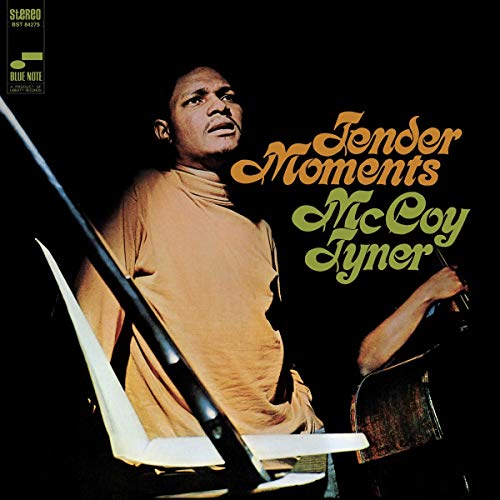 TYNER, MCCOY - TENDER MOMENTS (BLUE NOTE TONE POET SERIES VINYL)