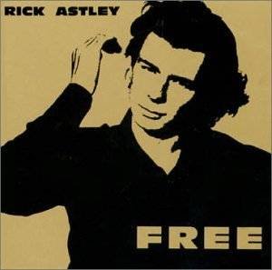 ASTLEY, RICK - FREE