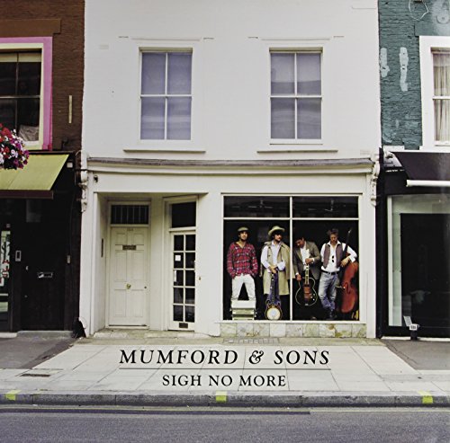 SIGH NO MORE (VINYL)