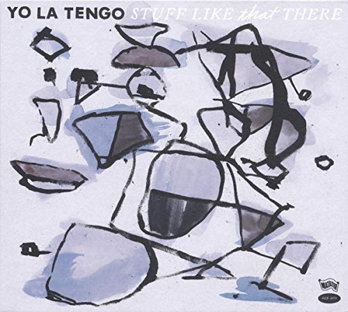 YO LA TENGO - STUFF LIKE THAT THERE (CD)