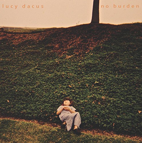 DACUS, LUCY - NO BURDEN  LP