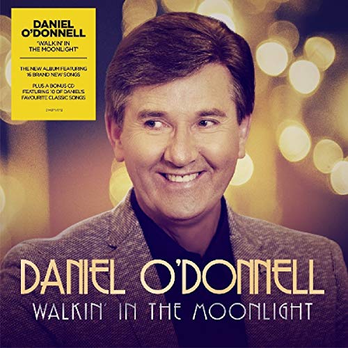 ODONNELL,DANIEL - WALKIN IN THE MOONLIGHT (CD)