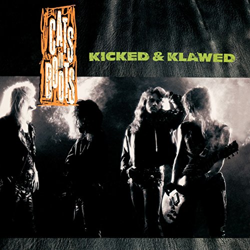 CATS IN BOOTS - KICKED & KLAWED (CD)