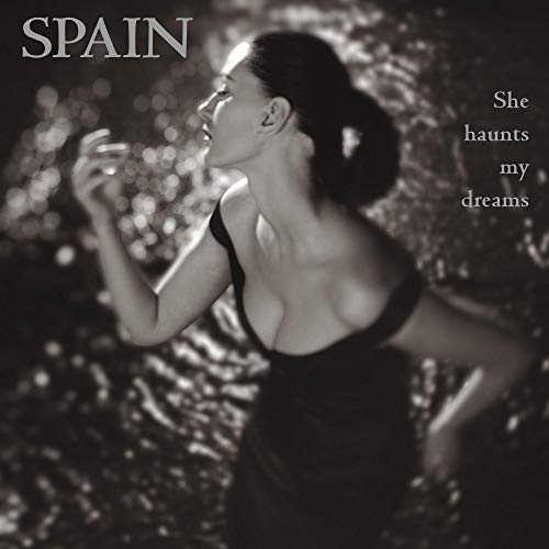 SPAIN - SHE HAUNTS MY DREAMS (VINYL)