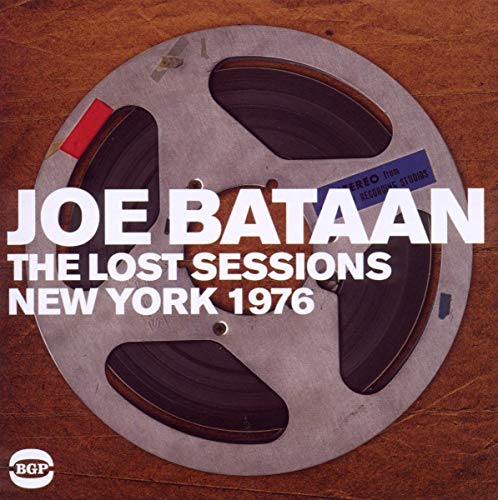 BATAAN,JOE - LOST SESSIONS: NEW YORK 1976 (CD)