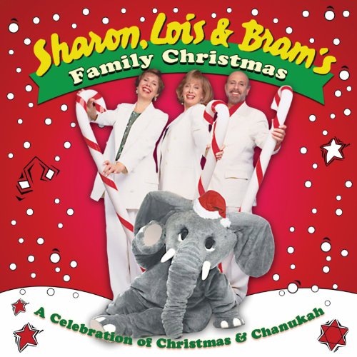 LOIS SHARON & BRAM - SHARON, LOIS AND BRAM'S FAMILY CHRISTMAS: A CELEBRATION OF CHRISTMAS & CHANUKAH (CD)