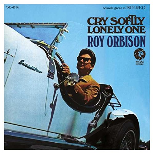 ORBISON, ROY - CRY SOFTLY LONELY ONE (VINYL)