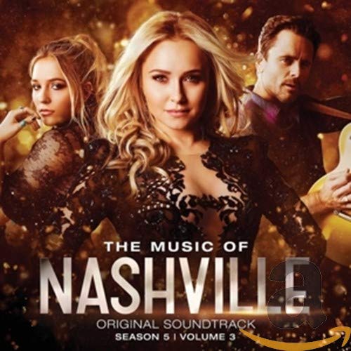 SOUNDTRACK - THE MUSIC OF NASHVILLE (SEASON 5, VOL 3) (CD)