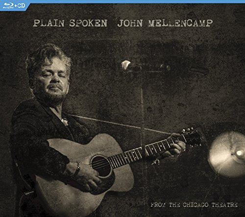 JOHN MELLENCAMP - PLAIN SPOKEN, FROM THE CHICAGO THEATRE (BLU-RAY/CD)