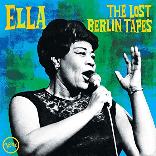 FITZGERALD, ELLA - ELLA: THE LOST BERLIN TAPES (CD)
