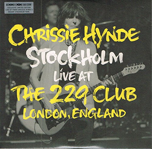 CHRISSIE HYNDE - STOCKHOLM LIVE AT THE 229 CLUB LONDON ENGLAND 2014 (VINYL)