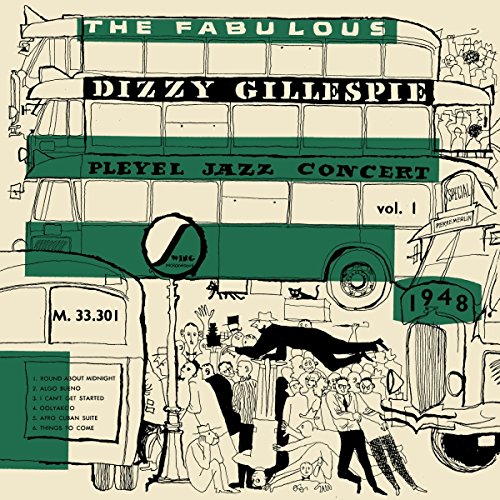 DIZZY GILLESPIE - PLEYEL JAZZ CONCERT 1948 VOL. 1 (VINYL)