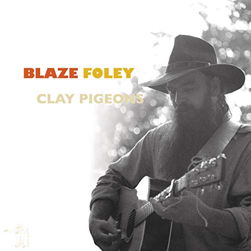 FOLEY,BLAZE - CLAY PIGEONS (VINYL)