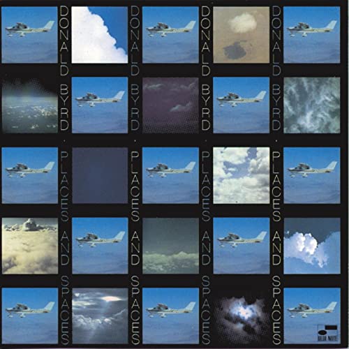 DONALD BYRD - PLACES AND SPACES (BLUE NOTE CLASSIC / VINYL)