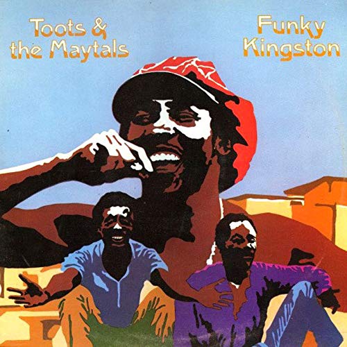 TOOTS & THE MAYTALS - FUNKY KINGSTON (180G/CLEAR BLUE VINYL)