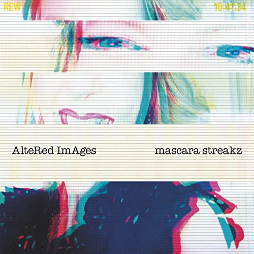 ALTERED IMAGES - MASCARA STREAKZ (CD)