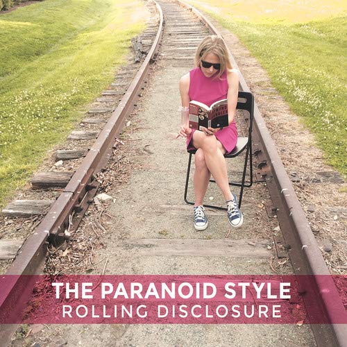 THE PARANOID STYLE - ROLLING DISCLOSURE (LP W/DIGI)