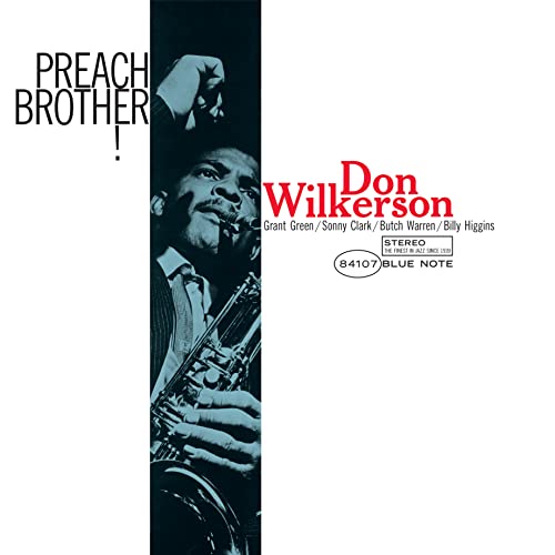 DON WILKERSON - PREACH BROTHER! (BLUE NOTE CLASSIC VINYL SERIES)