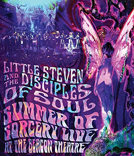 LITTLE STEVEN & THE DISCIPLES OF SOUL - SUMMER OF SORCERY LIVE! AT THE BEACON THEATRE [BLU-RAY]