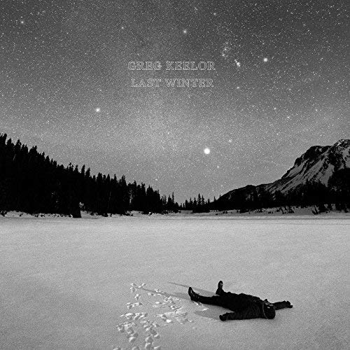 GREG KEELOR - LAST WINTER (CD)