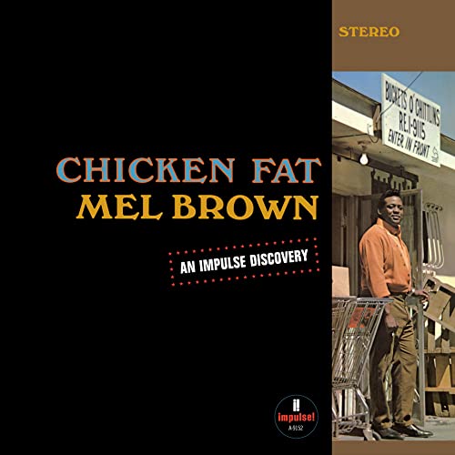 MEL BROWN - CHICKEN FAT (VERVE BY REQUEST SERIES) (VINYL)