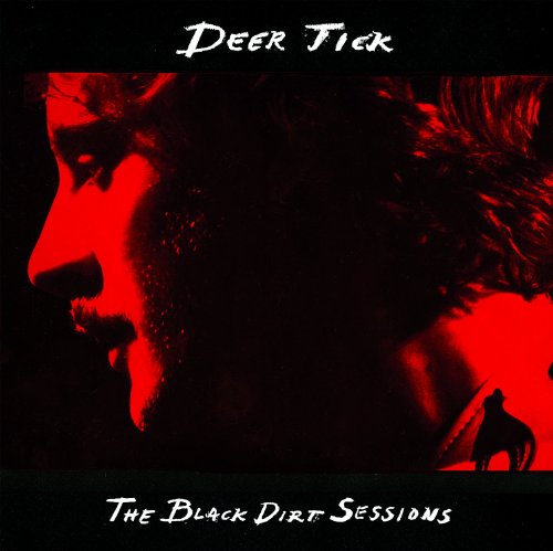 DEER TICK - THE BLACK DIRT SESSIONS (CD)
