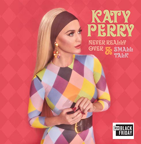 KATY PERRY - NEVER REALLY OVER / SMALL TALK (VINYL)