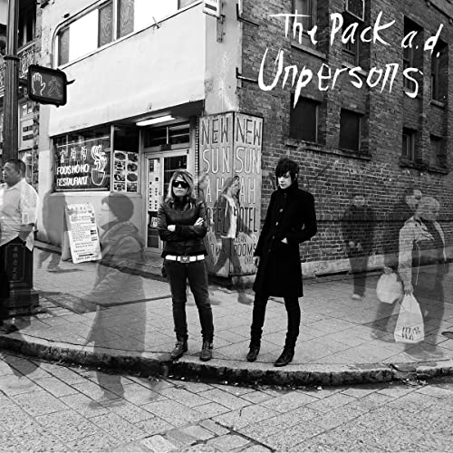 THE PACK A.D. - UNPERSONS - 10TH ANNIVERSARY EDITION (VINYL)