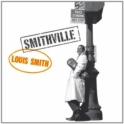 SMITH, LOUIS - SMITHVILLE (180G) (VINYL)