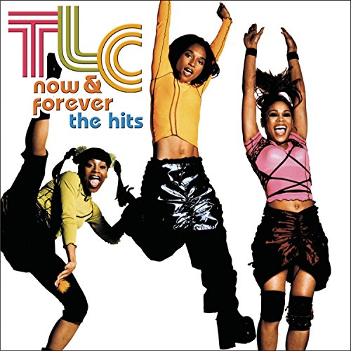 TLC - NOW AND FOREVER?\"TLC-THE HITS\"