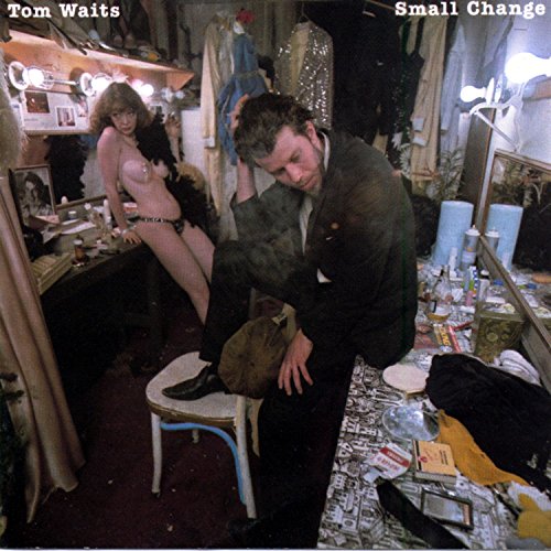 WAITS,TOM - SMALL CHANGE (2017 REMASTER) (VINYL)