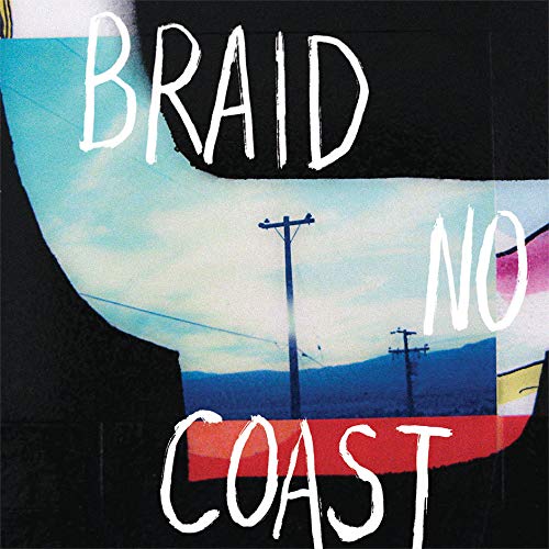 BRAID - NO COAST [VINYL]