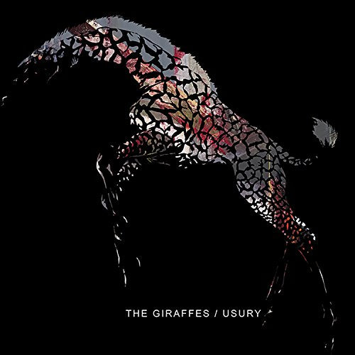 THE GIRAFFES - USURY (VINYL)