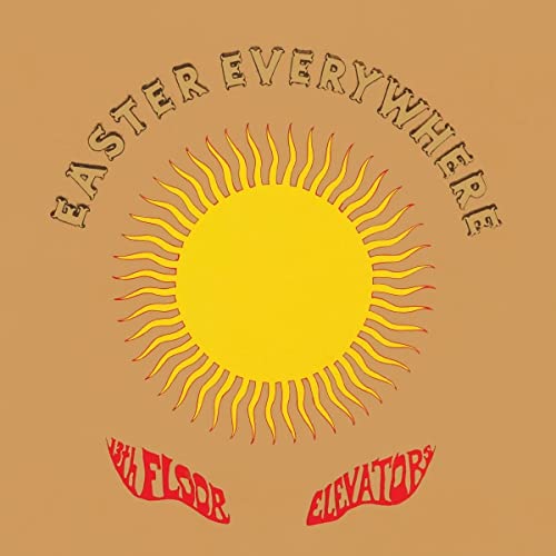 THE 13TH FLOOR ELEVATORS - EASTER EVERYWHERE (LIMITED EDITION PSYCHEDELIC COLOR 2LP)