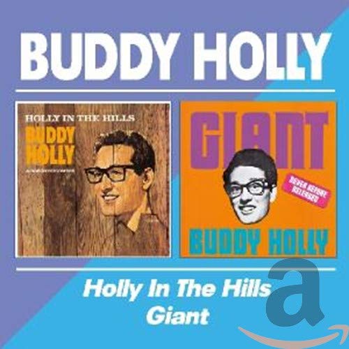 HOLLY,BUDDY - HOLLY IN THE HILLS / GIANT (REMASTERED) (CD)