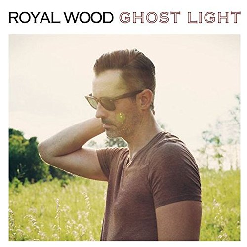 ROYAL WOOD - GHOST LIGHT (VINYL)