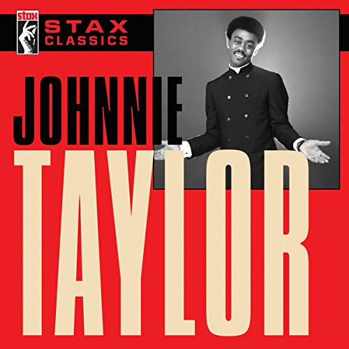 TAYLOR, JOHNNIE - STAX CLASSICS (CD)