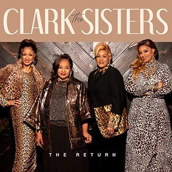 RETURN-CLARK SISTERS (CD)