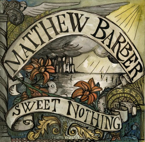 BARBER, MATTHEW - SWEET NOTHING