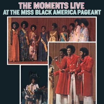 MOMENTS - LIVE AT THE MISS BLACK AMERICA PAGEANT (CD)