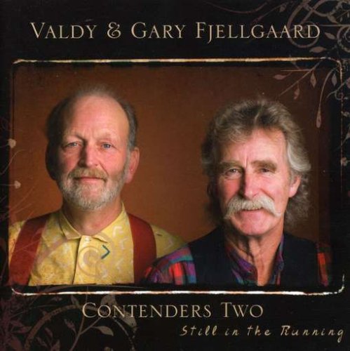 VALDY/FJELLGAARD, GARY - CONTENDERS TWO- STILL IN THE..