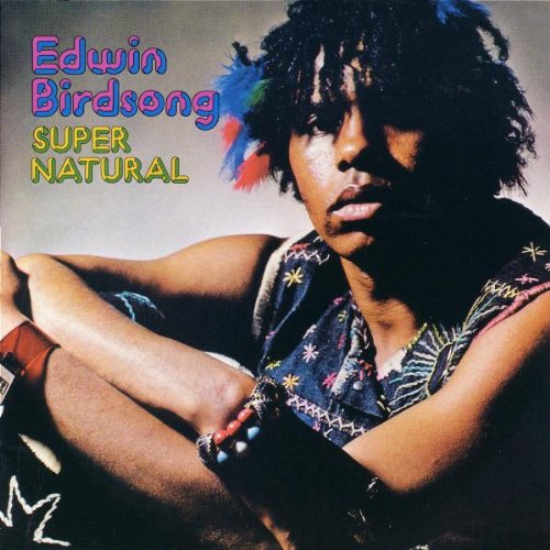 BIRDSONG, EDWIN - SUPER NATURAL (CD)