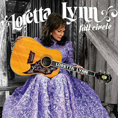 LORETTA LYNN - FULL CIRCLE (VINYL)