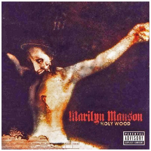 MARILYN MANSON - HOLY WOOD