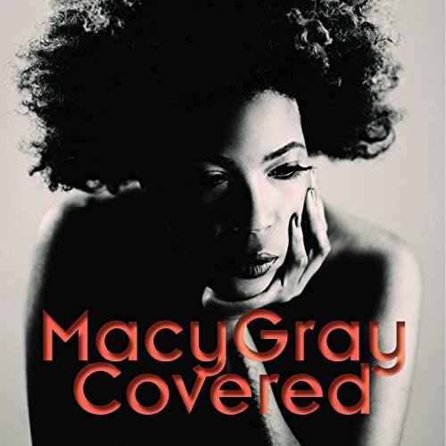 GRAY,MACY - COVERED (CD)