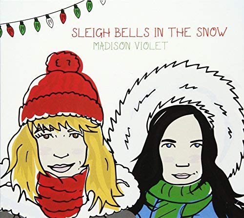 MADISON VIOLET - SLEIGH BELLS IN THE SNOW (CD)