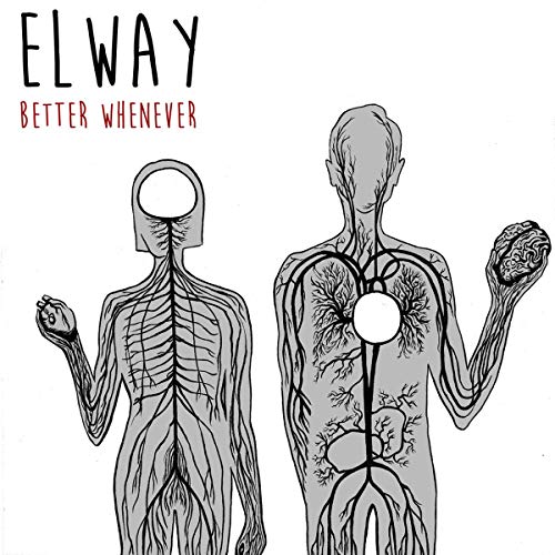 ELWAY - BETTER WHENEVER (CD)