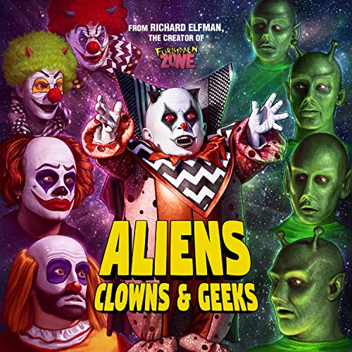 VARIOUS - ALIENS, CLOWNS AND GEEKS (SOUNDTRACK) (CD)